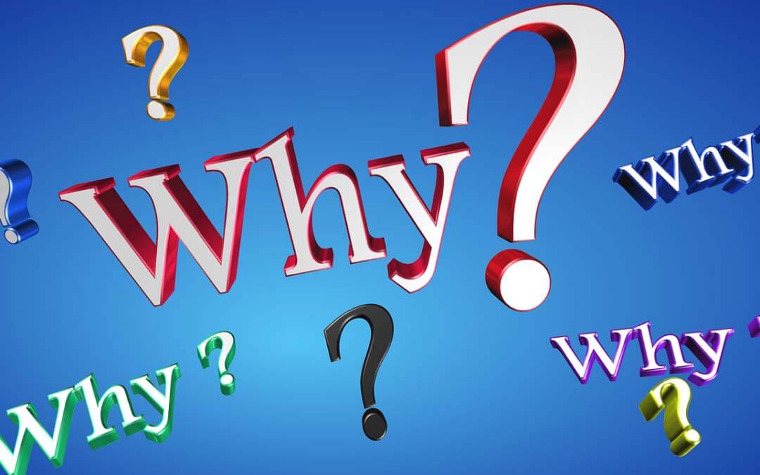 Why?